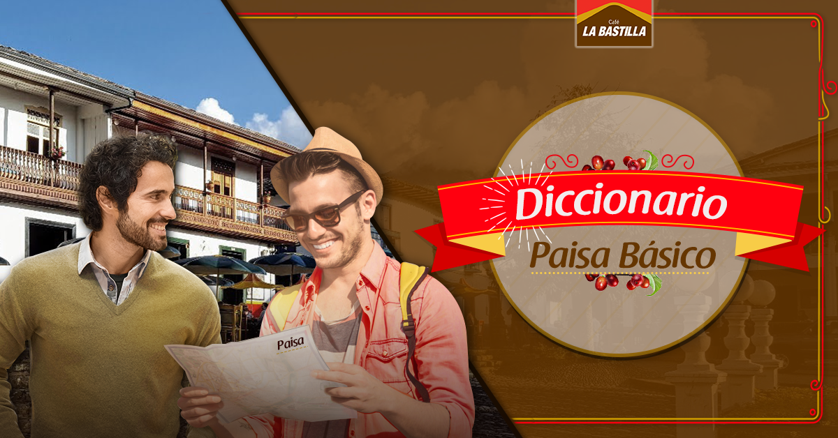 Diccionario Paisa Básico